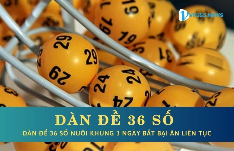 Dàn đề 36 số