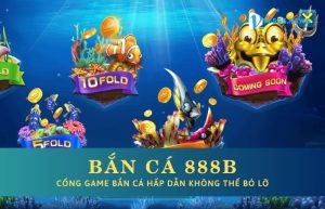 Bắn cá 888B