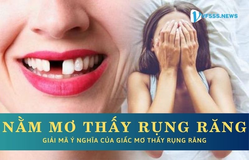 Nằm mơ thấy rụng răng