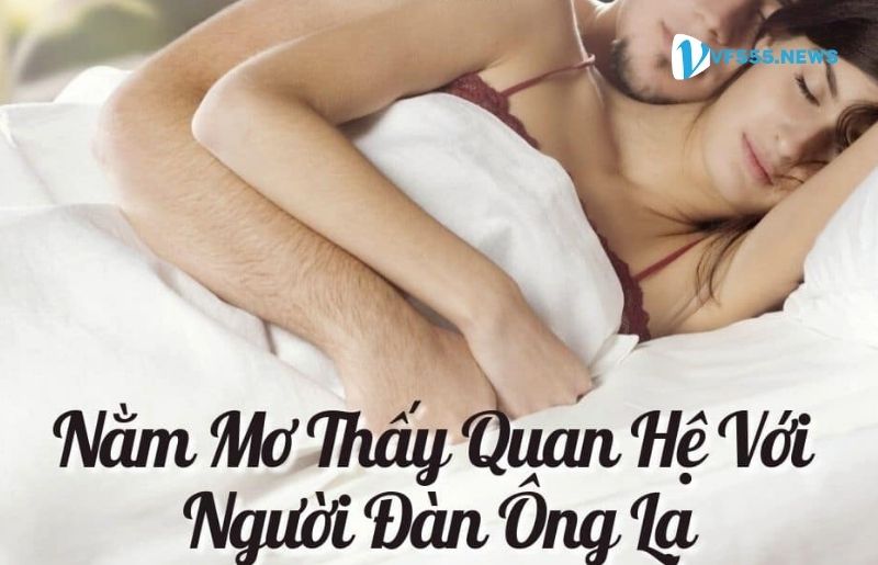 Luận giải các giấc mơ quan hệ với người lạ