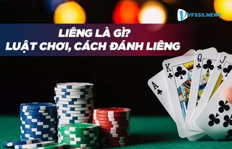 Luật chơi và cách tính điểm trong game bài Liêng