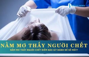 Nằm mơ thấy người chết