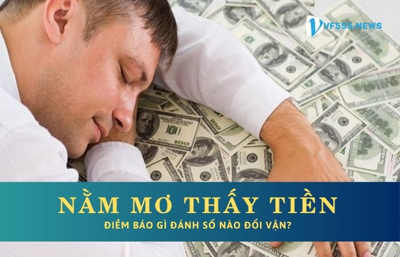 Nằm mơ thấy tiền