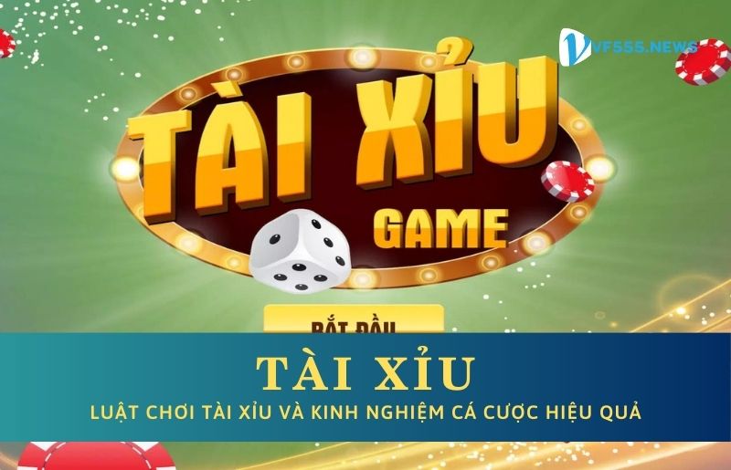 Đôi nét về trò chơi Tài Xỉu