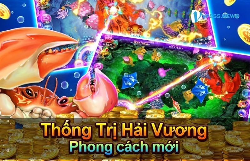 Top game bắn cá đổi thưởng hấp dẫn tại VF555